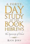 A Forty-Day Study of the Book of Hebrews