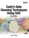 Cody's Data Cleaning Techniques Using SAS, Third Edition