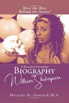 A Reader-Friendly Biography of William Shakespeare