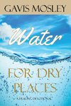 Water for Dry Places