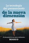 La Tecnología Del Pensamiento De La Nueva Dimensión