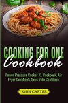 Cooking For One Cookbook