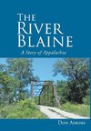 The River Blaine