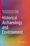 Historical Archaeology and Environment