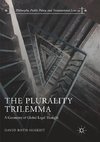 The Plurality Trilemma