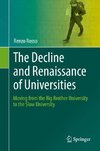 The Decline and Renaissance of Universities