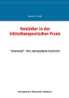 Verstärker in der bibliotherapeutischen Praxis