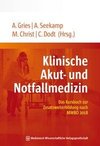 Klinische Akut- und Notfallmedizin