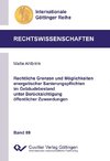 Rechtliche Grenzen und Möglichkeiten energetischer Sanierungspflichten im Gebäudebestand unter Berücksichtigung öffentlicher Zuwendungen