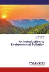 An Introduction to Environmental Pollution