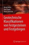 Geotechnische Klassifikationen von Festgesteinen und Festgebirgen