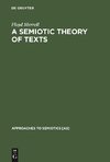 A Semiotic Theory of Texts