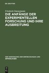 Die Anfänge der experimentellen Forschung und ihre Ausbreitung