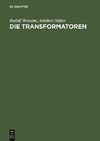 Die Transformatoren