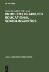 Problems in Applied Educational Sociolinguistics