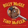 Billy McGee & Tiny McFlea