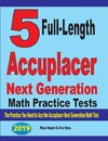 5 Full-Length Accuplacer Next Generation Math Practice Tests