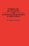 Foreign Aid, Self-Reliance, and Economic Development in West Africa