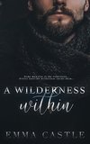 A Wilderness Within