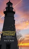 BUTTERFLY STREAMS