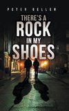 There's a Rock in My Shoes