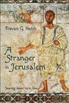 A Stranger in Jerusalem