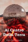 Al Centro Della Terra