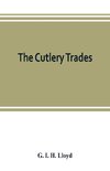 The cutlery trades; an historical essay in the economics of small-scale production