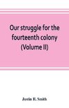 Our struggle for the fourteenth colony