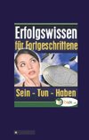 Erfolgswissen für Fortgeschrittene