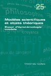 Modèles scientifiques et objets théoriques