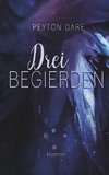 Drei Begierden