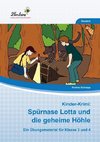 Kinder-Krimi: Spürnase Lotta und die geheime Höhle (PR)