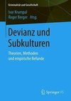 Devianz und Subkulturen