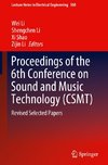 Proceedings of the 6th Conference on Sound and Music Technology (CSMT)