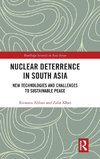 Nuclear Deterrence in South Asia