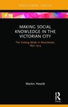 Making Social Knowledge in the Victorian City