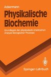 Physikalische Biochemie