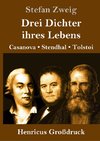 Drei Dichter ihres Lebens (Großdruck)