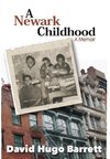 A Newark Childhood; A Memoir