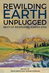 Rewilding Earth Unplugged