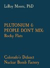 Plutonium & People Don't Mix