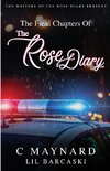 The Final Chapters of The Rose Diary