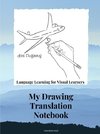 Drawing Translation Notebook  Language Learning for the Visual Learner