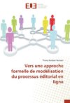 Vers une approche formelle de modélisation du processus éditorial en ligne