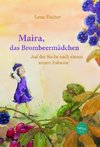 Maira, das Brombeermädchen