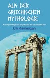 Aus der griechischen Mythologie