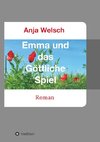 Emma und das Göttliche Spiel