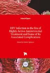 HIV Infection in the Era of Highly Active Antiretroviral Treatment and Some of Its Associated Complications