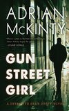 Gun Street Girl: A Detective Sean Duffy Novel